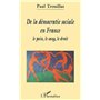 DE LA DÉMOCRATIE SOCIALE EN France
