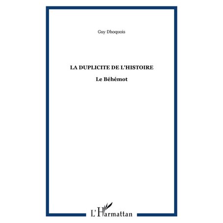 LA DUPLICITE DE L'HISTOIRE