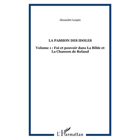 LA PASSION DES IDOLES