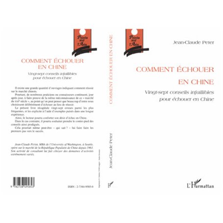 COMMENT ÉCHOUER EN CHINE