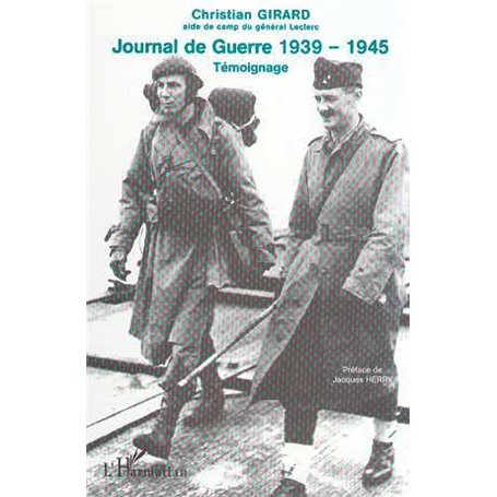 JOURNAL DE GUERRE 1939 -1945
