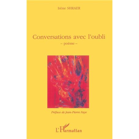 CONVERSATIONS AVEC L'OUBLI