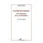 RACHID BOUDJEDRA - UNE POETIQUE DE LA SUBVERSION