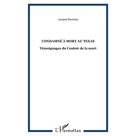 CONDAMNÉ À MORT AU TEXAS