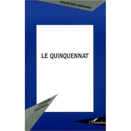 LE QUINQUENNAT