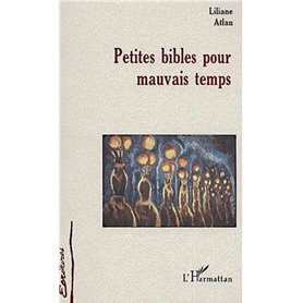 PETITES BIBLES POUR MAUVAIS TEMPS