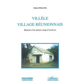 VILLÈLE VILLAGE RÈUNIONNAIS