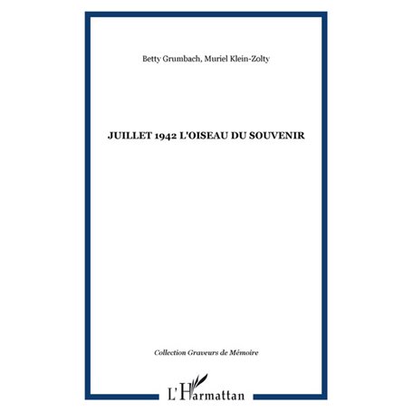 JUILLET 1942 L'OISEAU DU SOUVENIR