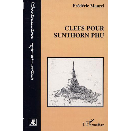 CLEFS POUR SUNTHORN PHU