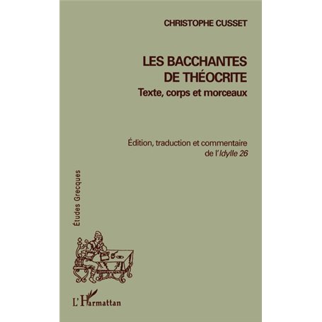 LES BACCHANTES DE THÉOCRITE