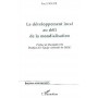 LE DÉVELOPPEMENT LOCAL AU DÉFI DE LA MONDIALISATION