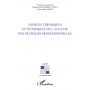 SOURCES THÉORIQUES ET TECHNIQUES DE L'ANALYSE DES PRATIQUES PROFESSIONNELLES