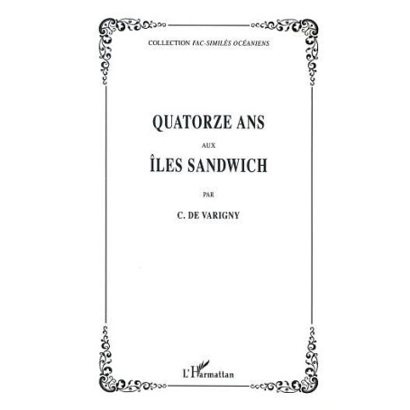 QUATORZE ANS AUX ÎLES SANDWICH