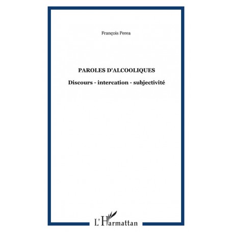 PAROLES D'ALCOOLIQUES