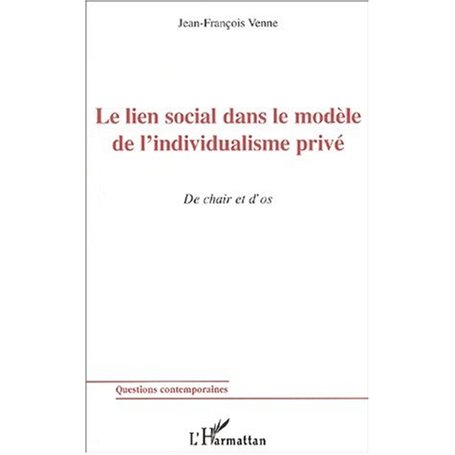 LE LIEN SOCIAL DANS LE MODÈLE DE L'INDIVIDUALISME PRIVÉ