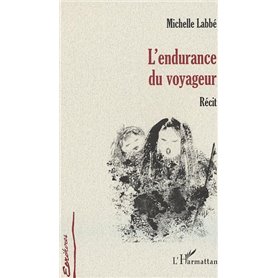 L'ENDURANCE DU VOYAGEUR