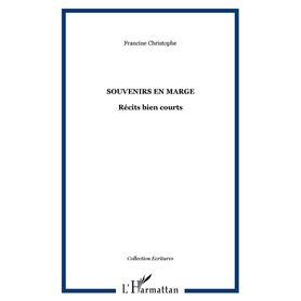 SOUVENIRS EN MARGE