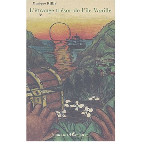 L'ETRANGE TRESOR DE L'ILE VANILLE