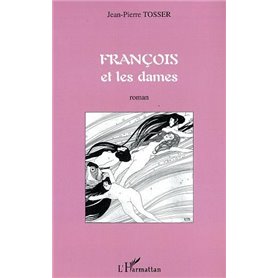 FRANÇOIS ET LES DAMES