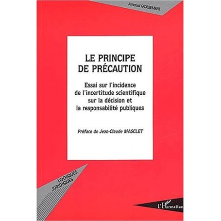 LE PRINCIPE DE PRECAUTION