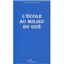 L'ECOLE AU MILIEU DU GUE
