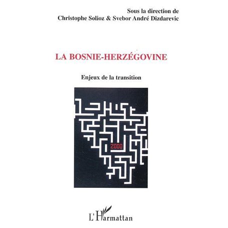 La Bosnie-Herzégovine