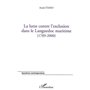 LA LUTTE CONTRE L'EXCLUSION DANS LE LANGUEDOC (1789-2000)