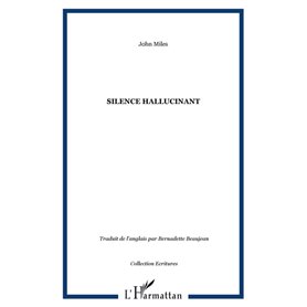 Silence hallucinant