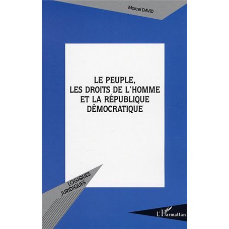 Le peuple, les Droits de l'Homme, et la République Démocratique
