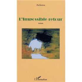 L'impossible retour