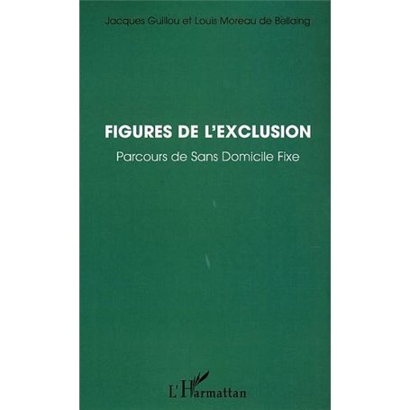 Figures de l'exclusion