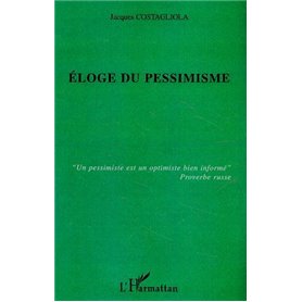 Eloge du pessimisme