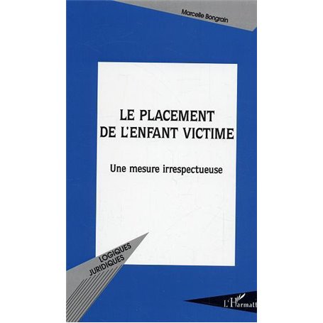 Le placement de l'enfant victime