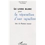 Le livre blanc pour la réparation d'une injustice faite à la Résistance iranienne