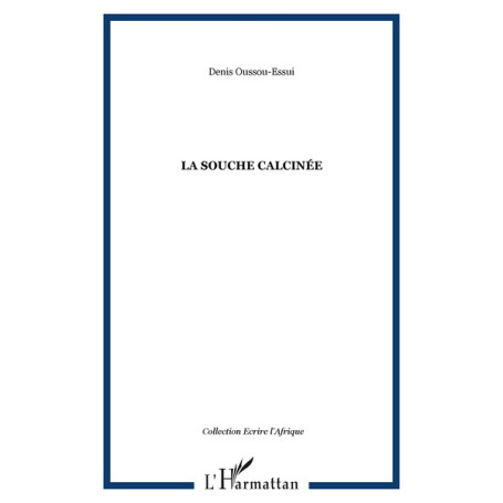 La souche calcinée