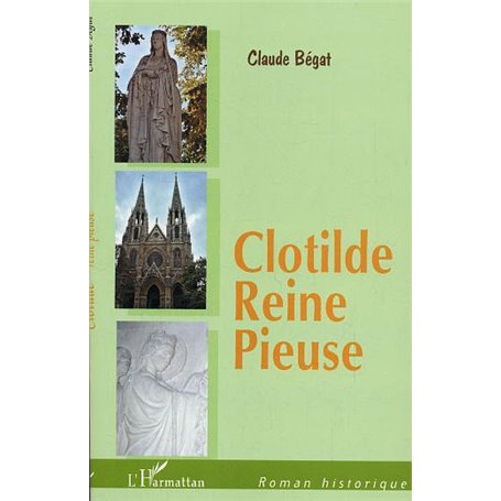 Clotilde, Reine pieuse