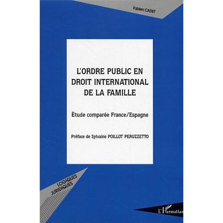 L'ordre public en droit international de la famille