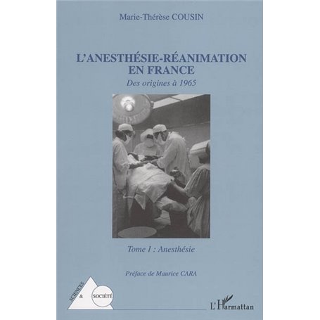 L'anesthésie-réanimation en France