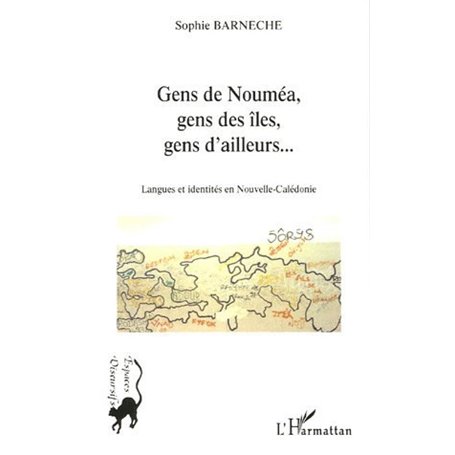 Gens de Nouméa, gens des îles, gens d'ailleurs...
