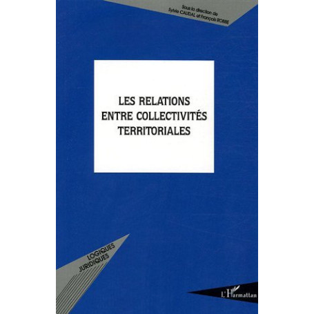 Les relations entre collectivités territoriales