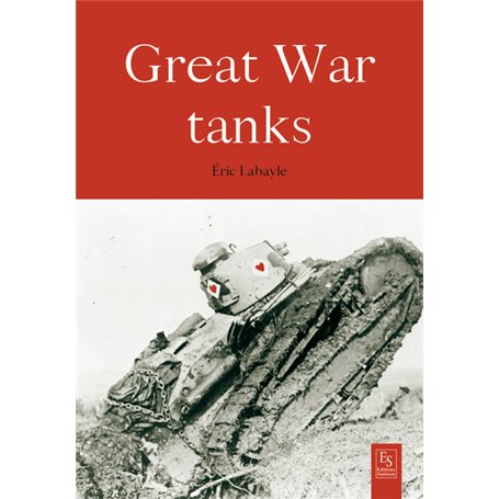 Battle tanks 1914-1918