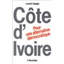 Côte-d'Ivoire : Pour une alternative démocratique