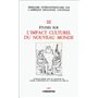 Etudes sur l'impact culturel du Nouveau Monde