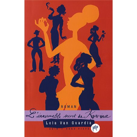 L'inavouable secret de Karina