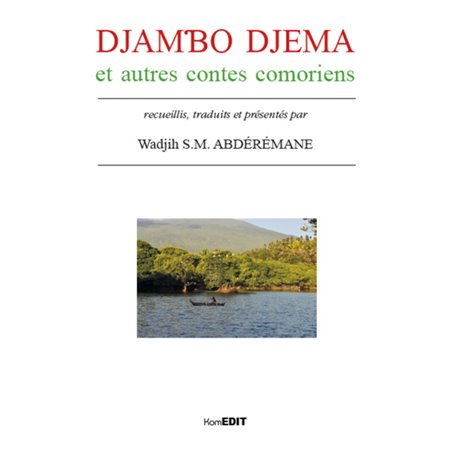 Djambo djema et autres contes comoriens