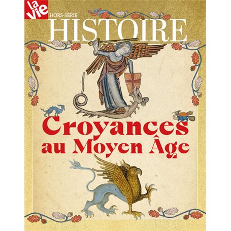 HS La Vie - Les croyances au Moyen Âge