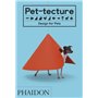PET-TECTURE