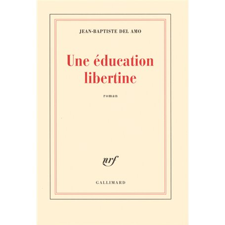 Une éducation libertine