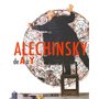Alechinsky de A à Y