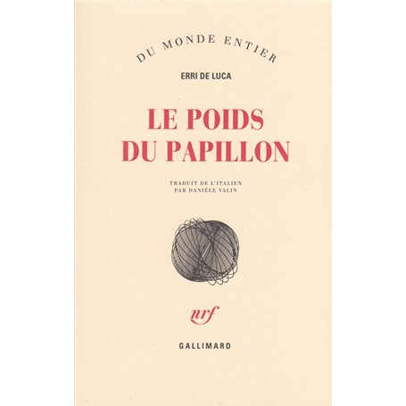 Le poids du papillon
